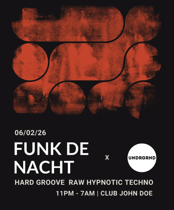 FUNK DE NACHT x UNDRGRND at John Doe